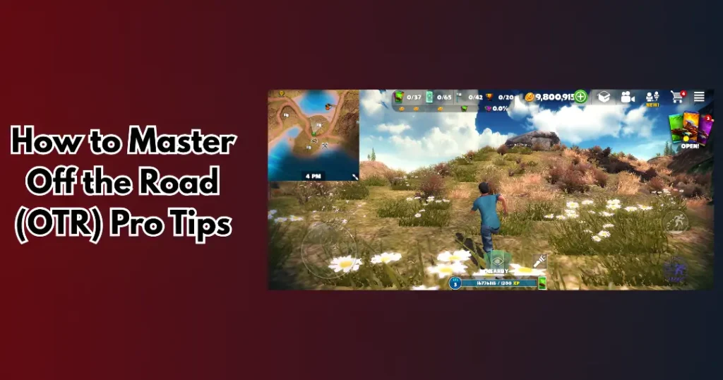 Tips and tricks to master off the road (OTR)